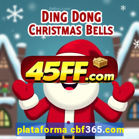 plataforma cbf365.com
